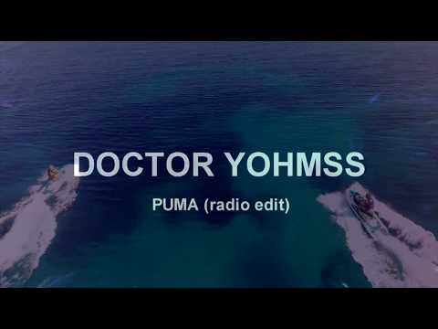 PUMA (Radio Edit) by DOCTOR YOHMSS